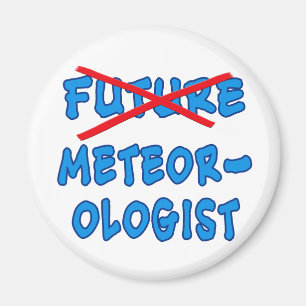 Ej längre framtida meteorologstudentengåva magnet