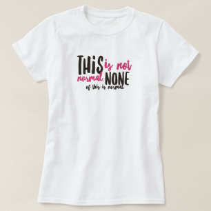 Ej normal T-Shirt