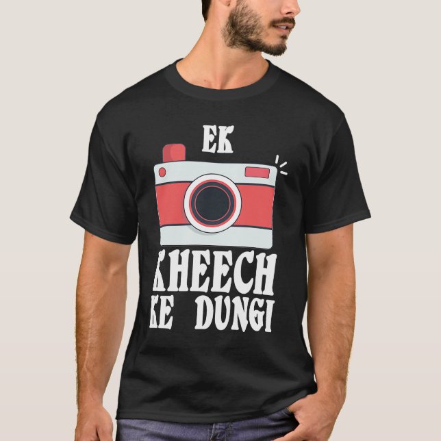 Ek Kheech Ke Dungi Desi Bollywood Sarcastic  Meme T Shirt (Framsida)