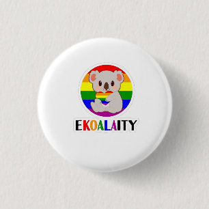 Ekoalaty Equality Gay Koala Bear Funny LGBT Rainbo Knapp