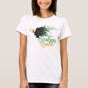 Ekologi Babe Nature älskare shirt Tee Shirt