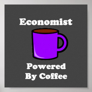 "Ekonom" som drivas av kaffe Poster