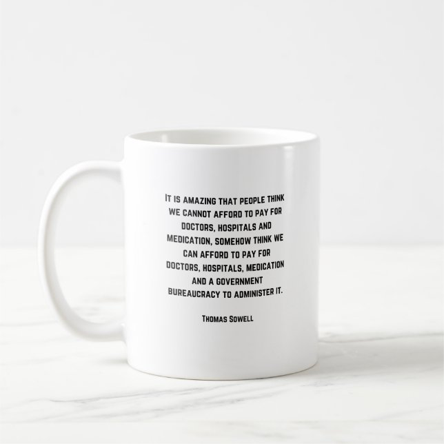 Ekonomi - Thomas Sowell Quote - Kaffemugg (Vänster)