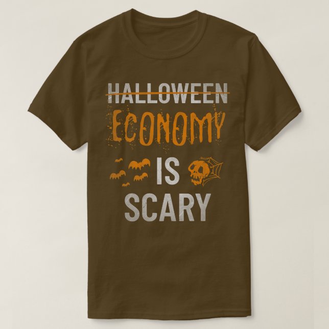 Ekonomin är en skör talesman för Halloween-grafikl T Shirt (Design framsida)