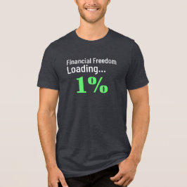 Ekonomisk frihet är en underlig finansiell börda t shirt