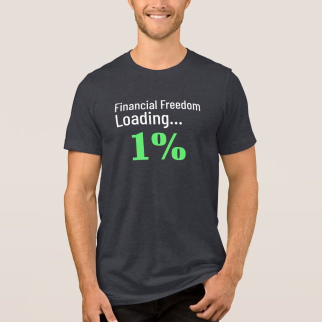 Ekonomisk frihet är en underlig finansiell börda t shirt (Framsida)