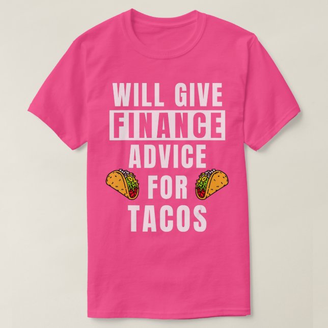 Ekonomisk rådgivning till Tacos Bank Investment Ex T Shirt (Design framsida)