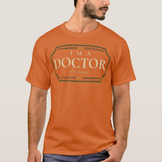 Ekonomiskt doktorsgrad PhD Studenten Gift 1 T Shirt