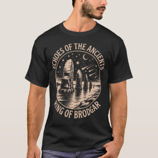 Ekot av de gamla Ring of Brodgar Mytiska La T Shirt