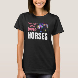 Ekvestriska kvinnor bara en flicka som Kärlek Hors T Shirt