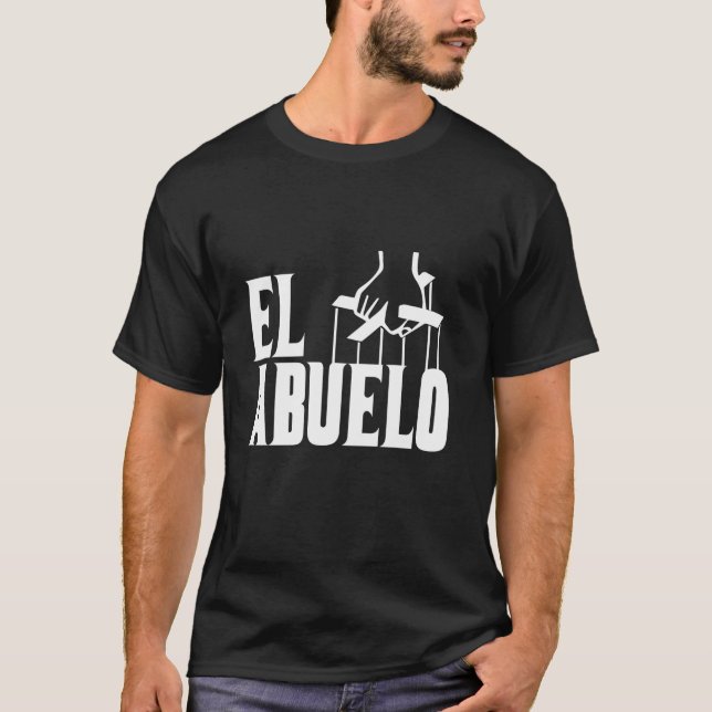 El Abuelo Funny Gift för Fars dag från dotter T Shirt (Framsida)