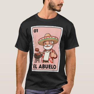 El Abuelo Grillande Farfar Mexikansk Bingo T Shirt