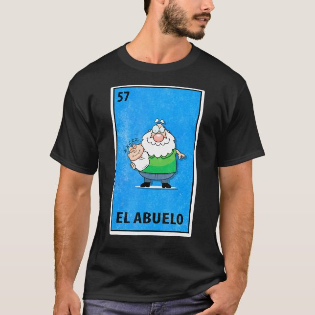 El Abuelo Mexican Lottery Parody T Shirt (Framsida)