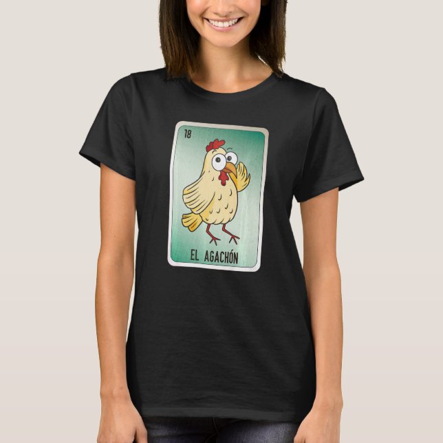 El Agachón Mexican Slang Lottery Bingo Cards T Shirt (Framsida)