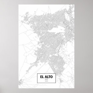 El-alt, Bolivia (svarten på vit) Poster