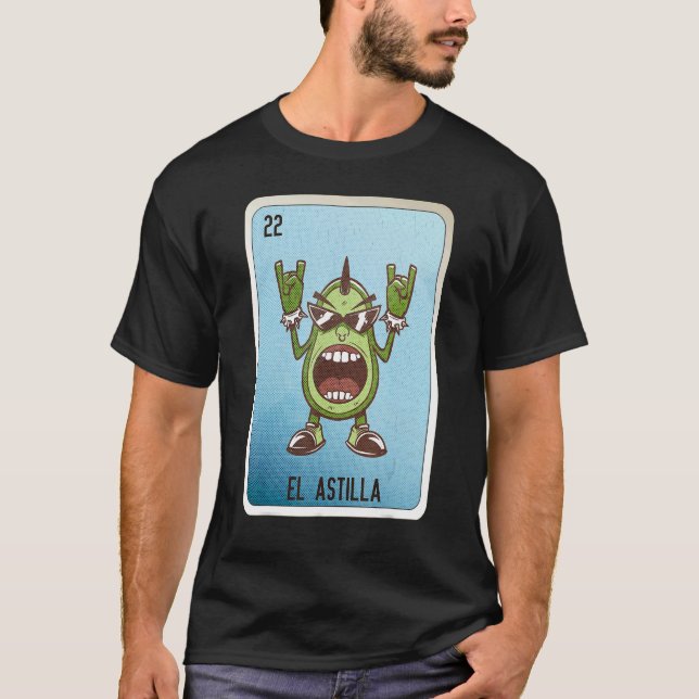 El Astilla Mexican Slang Lottery Bingo Cards T Shirt (Framsida)