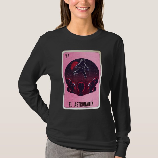 El Astronauta Mexican Slang Lottery Bingo Cards T Shirt (Framsida)