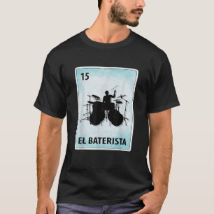 El Baterista mexikanska Drummer-kort T Shirt