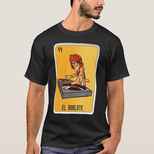 El Borlote Mexican Slang Lottery Bingo Cards T Shirt (Framsida)