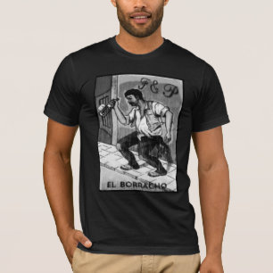 El Borracho T-shirt