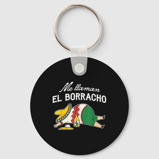 El Borracho Tacos Funny Drunk Humor Nyckelring (Framsida)