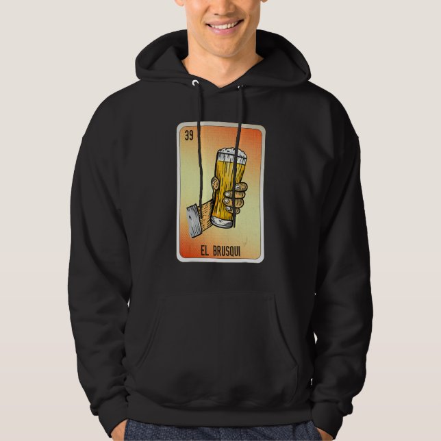 El Brusqui Mexican Slang Lottery Bingo Cards Hoodie (Framsida)
