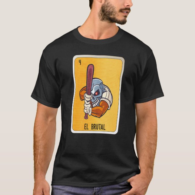 El Brutal Mexikanska Lottery Mexico Loteria Cards T Shirt (Framsida)