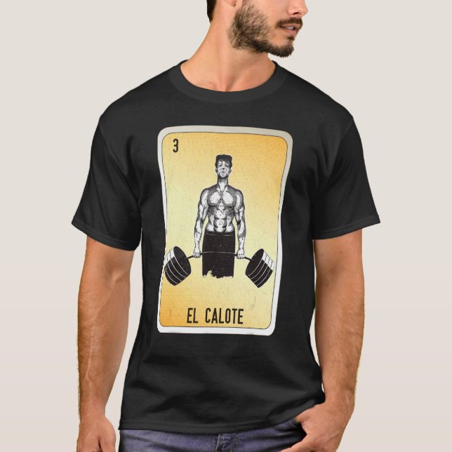 El Calote Mexican Slang Lottery Bingo Cards T Shirt (Framsida)