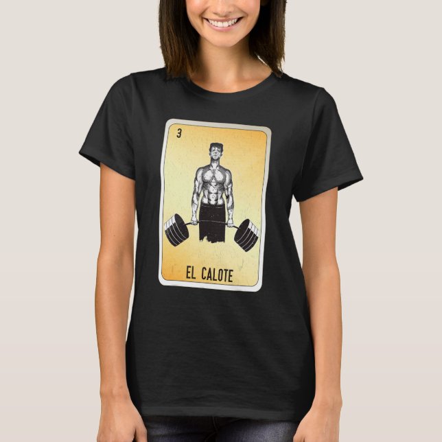 El Calote Mexican Slang Lottery Bingo Cards T Shirt (Framsida)