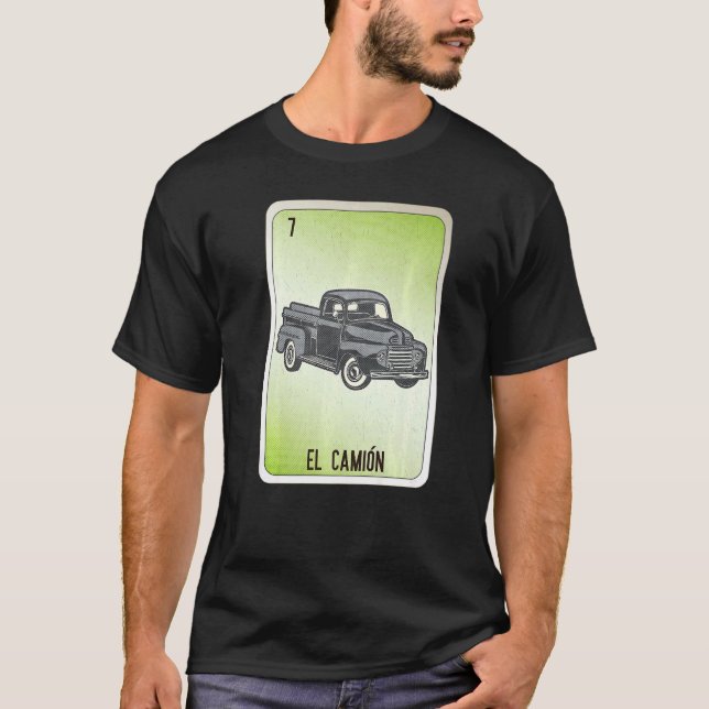 El Camion Mexican Slang Lottery Bingo Cards T Shirt (Framsida)