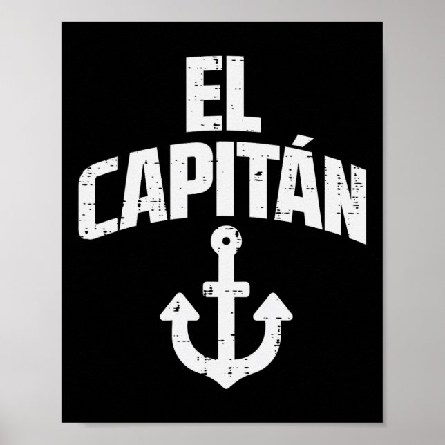 El Capitan Ankarbåt Ägare Kapten Yacht Fartyg Cr Poster (Framsidan)