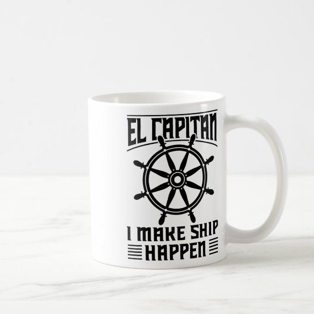 El Capitan jag får fartyg att hända Rolig båtcapte Kaffemugg (Höger)