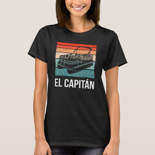 El Capitan Pontoon Boat Kapten Sjö Life Boat Sai T Shirt (Framsida)