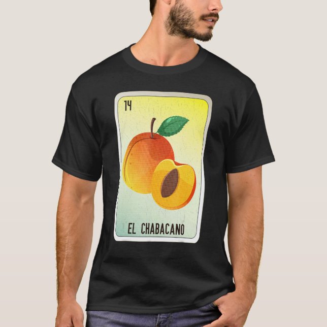 El Chabacano Mexican Slang Lottery Bingo Cards T Shirt (Framsida)