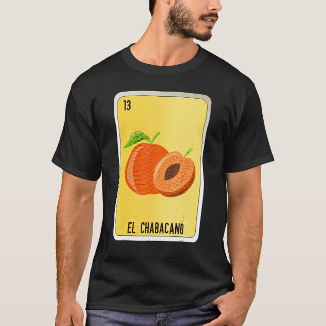 El Chabacano Mexican Slang Lottery Bingo Cards T Shirt (Framsida)