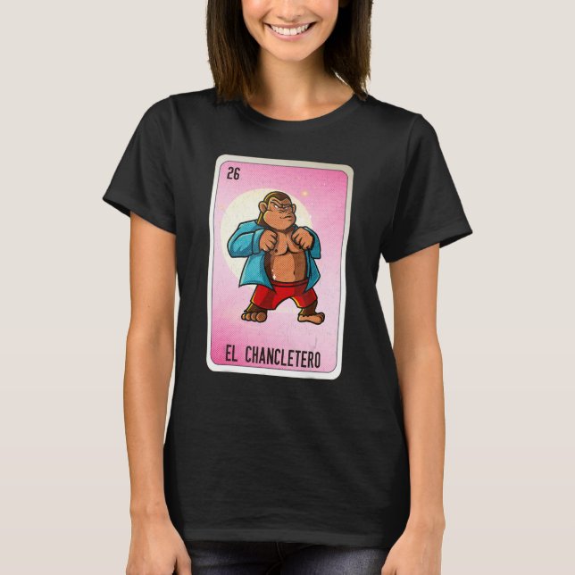El Chancletero Mexican Slang Lottery Bingo Cards T Shirt (Framsida)