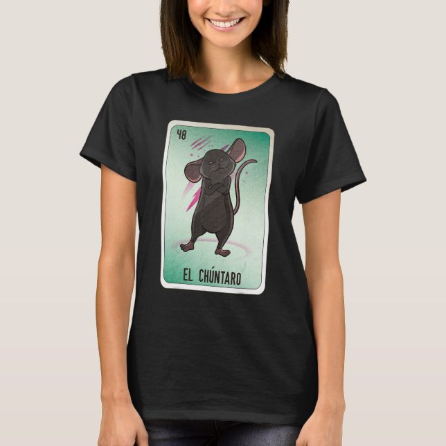 El Chuntaro Mexican Slang Lottery Bingo Cards T Shirt (Framsida)