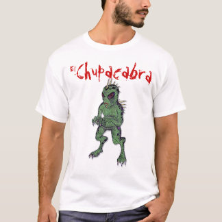 El-Chupacabraskjorta T Shirt