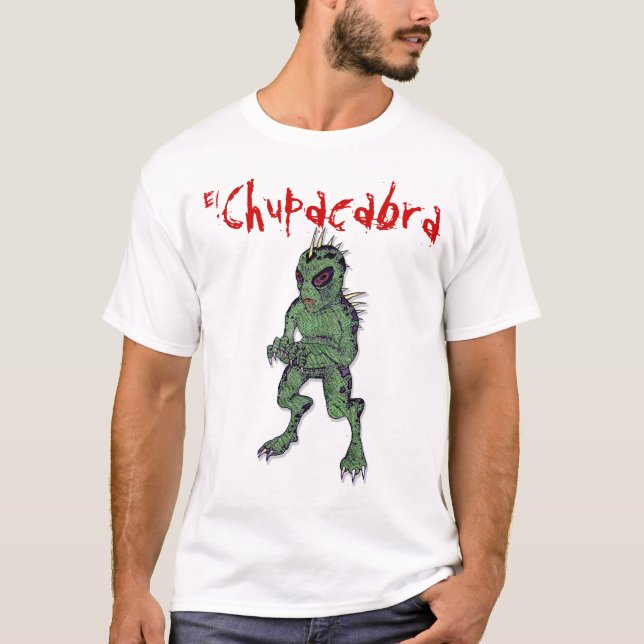 El-Chupacabraskjorta T Shirt (Framsida)