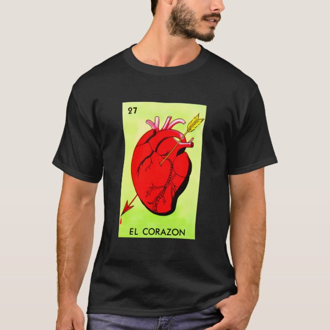 El Corazon - mexikanska Lottery Cards Lotto Mexiic T Shirt (Framsida)