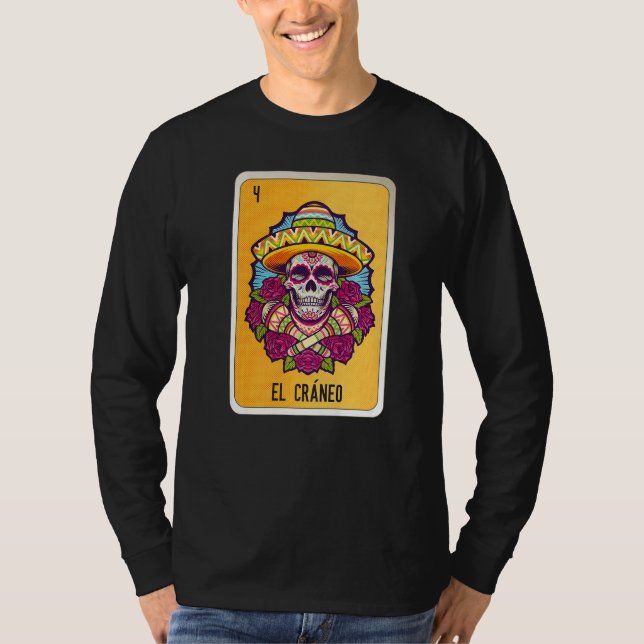 El Cráneo Mexican Slang Lottery Bingo Cards   T Shirt (Framsida)