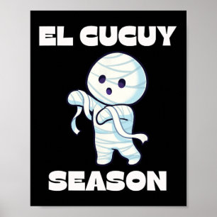 El Cucuy-säsong - luddig spanska Halloween Mexican Poster