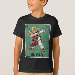 El Dab Card Funny Cinco De Mayo Mexican Party T Shirt