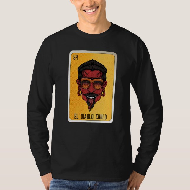 El Diablo Chulo Mexican Slang Lottery Bingo Cards  T Shirt (Framsida)