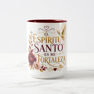 El Espíritu Santo es Mi Fortaleza  Mugg