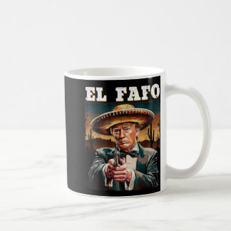 El Fafo Mexican Sombrero Trump Fafo Design Kaffemugg
