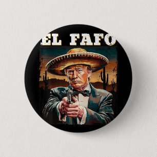 El Fafo Mexican Sombrero Trump Fafo Design Knapp