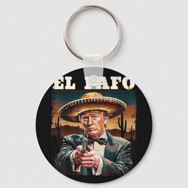 El Fafo Mexican Sombrero Trump Fafo Design Nyckelring (Framsida)