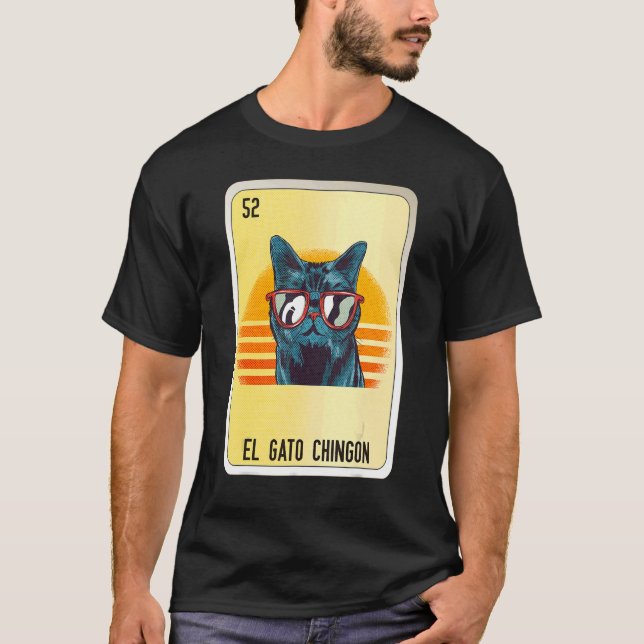 El Gato Chingon Mexican Slang Lottery Bingo Cards T Shirt (Framsida)