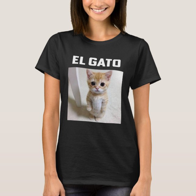 El Gato Meme Cat T Shirt (Framsida)